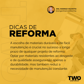 Escolha materiais duráveis