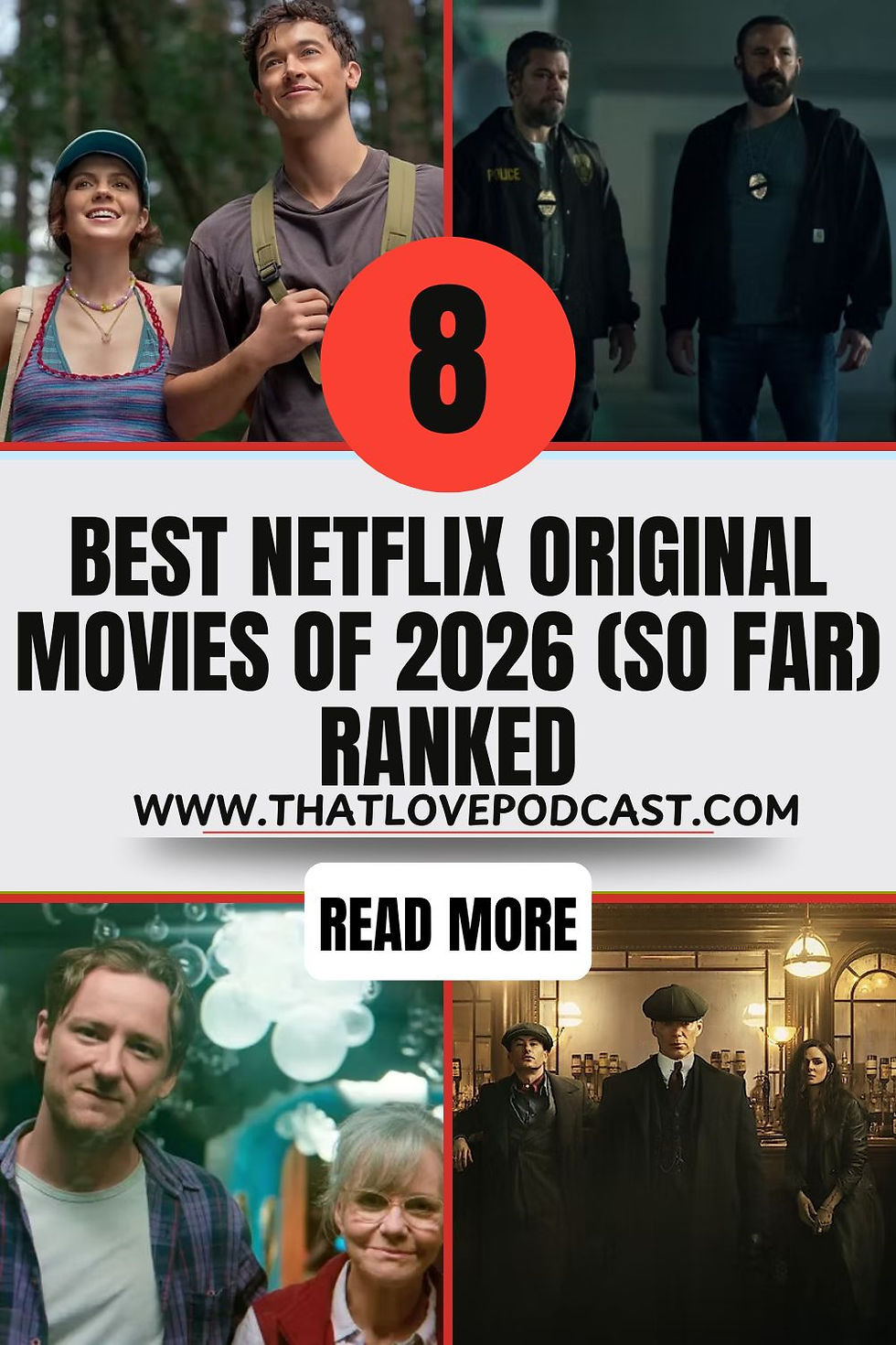 Top image of a smiling couple hiking and two officers; bottom image features two people and three well-dressed figures. Text: Best Netflix Originals 2026.