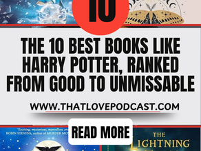 The 10 Best Books Like Harry Potter, Ranked From Good to Unmissable