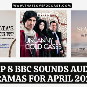 Top 8 BBC Sounds Audio Dramas for April 2026