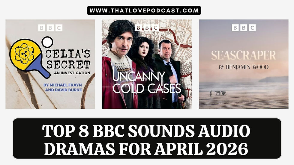 Top 8 BBC Sounds Audio Dramas for April 2026