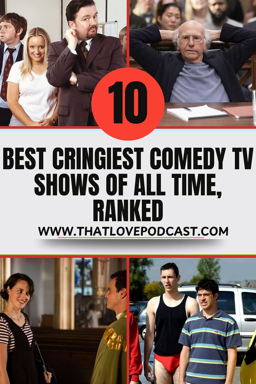 The 10 Best Cringiest Comedy TV Shows Of All Time, Ranked