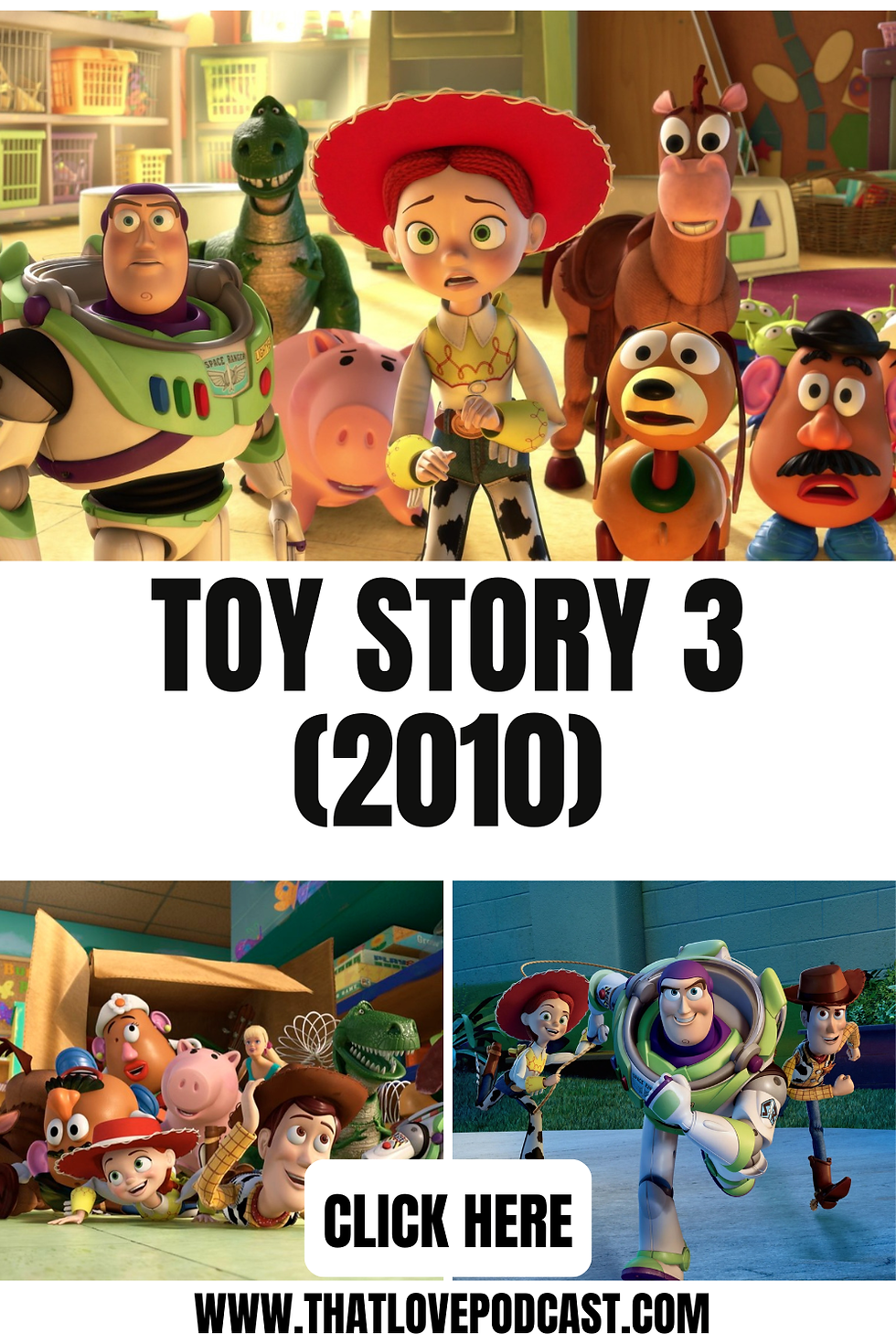 Toy characters stand in a room; emotions vary. Below, they emerge from a box and run energetically. Text reads: Toy Story 3 (2010).