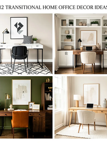12 Transitional Home Office Decor Ideas