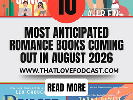 10 Most Anticipated Romance Books Coming Out in August 2026
