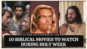 10 Biblical Movies to Watch During Holy Week