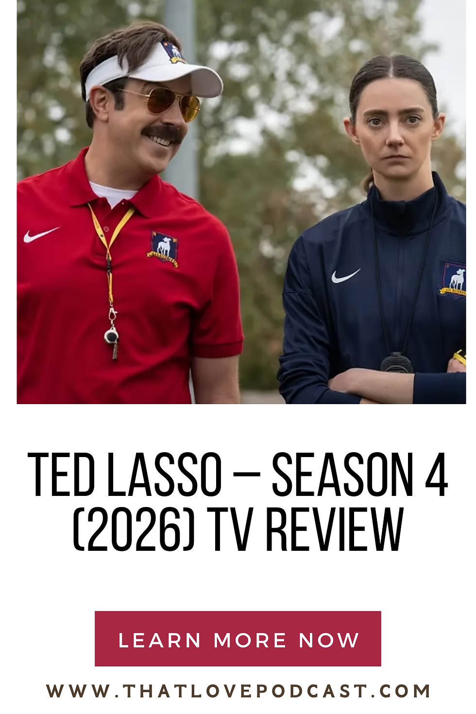 Ted Lasso – Season 4 (2026) TV Review: A Heartfelt New Chapter That Trades the Men's Dugout for the Women's Game
