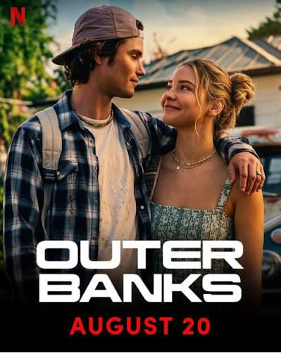 Poster of a young couple embracing at sunset, with Outer Banks and AUGUST 20 text and a red Netflix N logo.