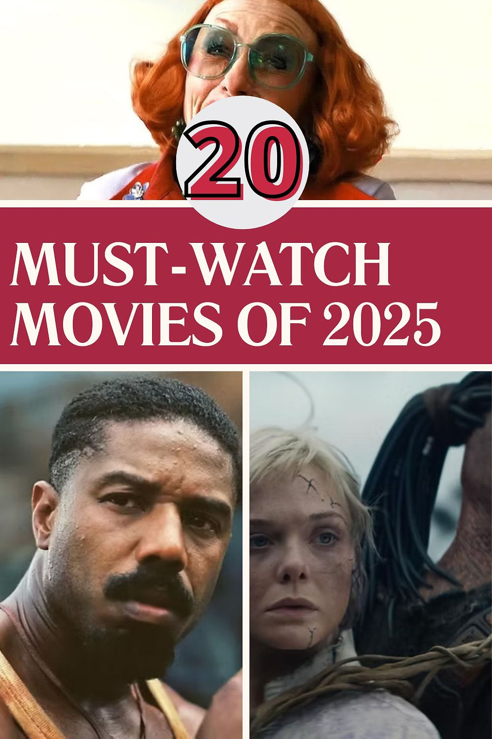 The 20 Must-Watch Movies of 2025