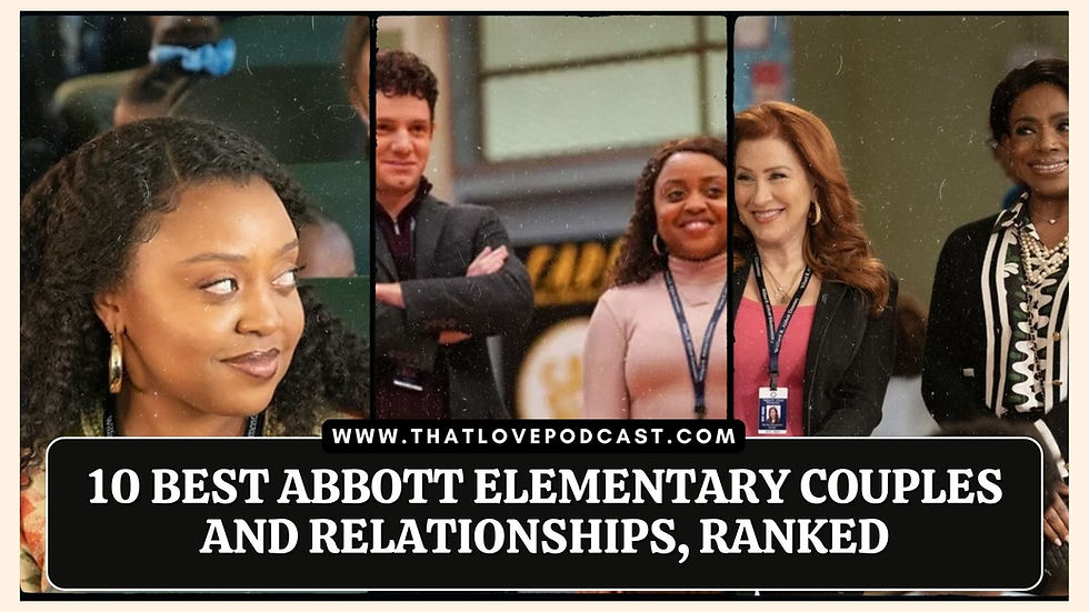 Abbott Elementary cast collage with smiling teachers; text reads 10 Best Abbott Elementary Couples and Relationships, Ranked.