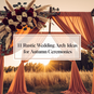 11 Rustic Wedding Arch Ideas for Autumn Ceremonies
