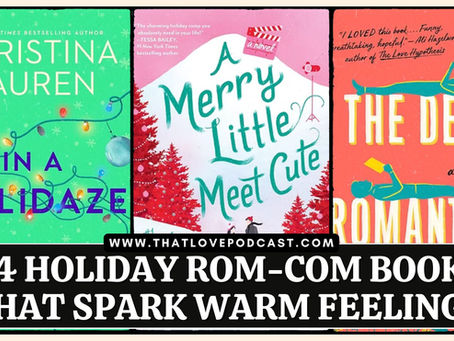 Â 14 Holiday Rom-Com Books That Spark Warm Feelings
