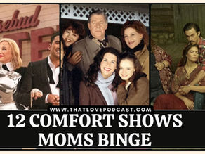 12 Comfort Shows Moms Binge: The Ultimate Feel-Good TV Guide
