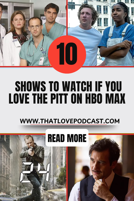 10 Shows to Watch If You Love The Pitt on HBO Max