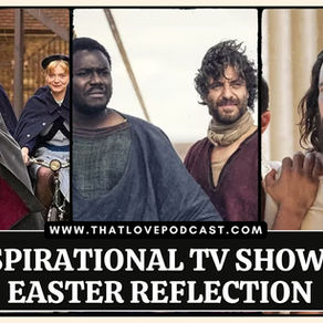 10 Inspirational TV Shows for Easter Reflection