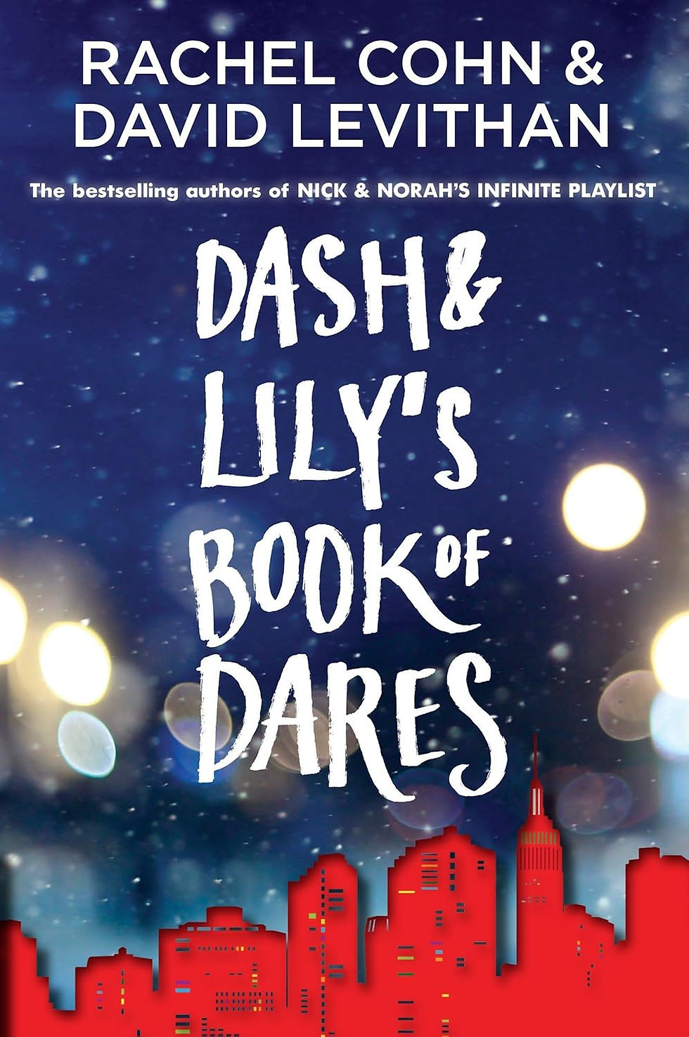 Dash & Lily's Book of Dares by Rachel Cohn & David Levithan