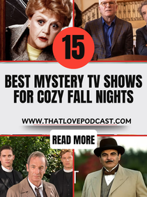 15 Best Mystery TV Shows for Cozy Fall Nights
