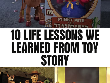 10 Life Lessons We Learned from Toy Story