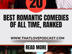 The 20 Best Romantic Comedies of All Time, Ranked