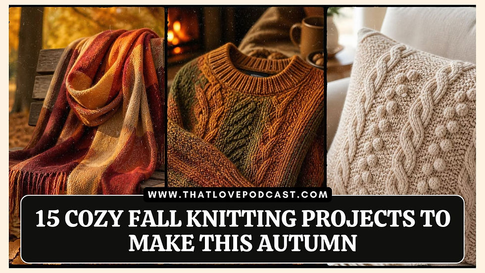 Cozy autumn knitting collage with blanket, sweater and cable pillow; text reads 15 Cozy Fall Knitting Projects to Make This Autumn