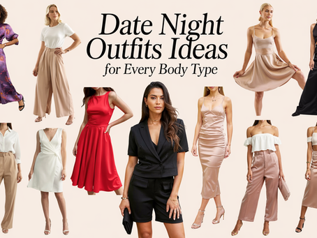 Date Night Outfit Ideas for Every Body Type