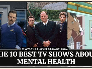 The 10 Best TV Shows About Mental Health