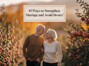 10 Ways to Strengthen a Marriage and Avoid Divorce