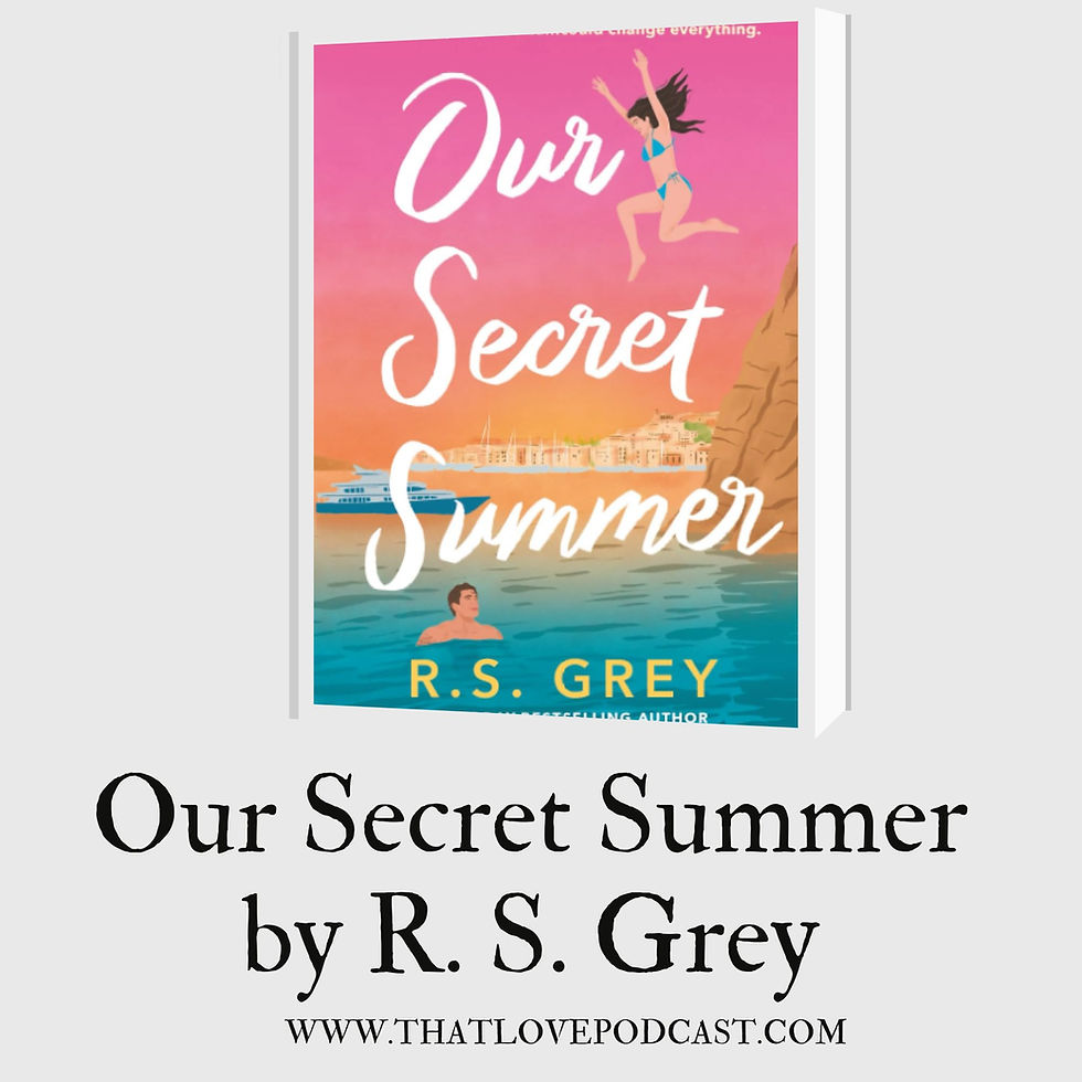 Our Secret Summer by R. S. Grey Book Review