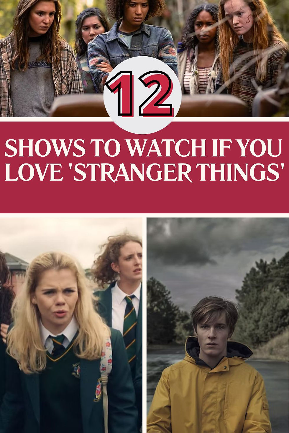 12 Shows to Watch If You Love 'Stranger Things'