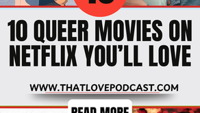 10 Queer Movies on Netflix You’ll Love