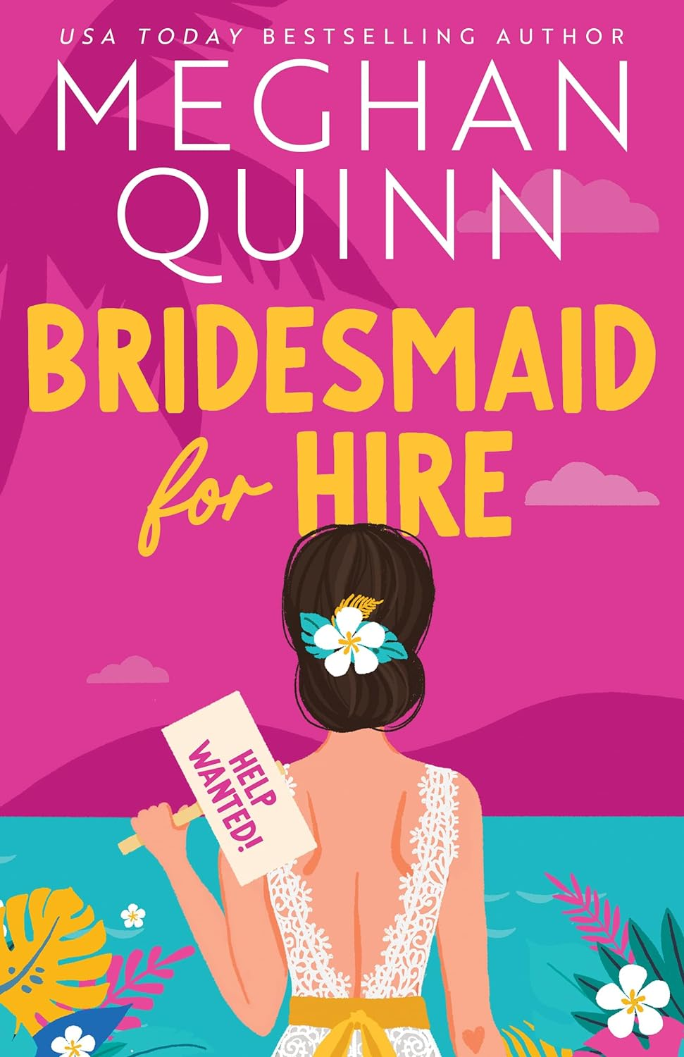 Book Review: Bridesmaid for Hire by Meghan Quinn: A Delightful Rom-Com That Will Sweep You Off Your Feet