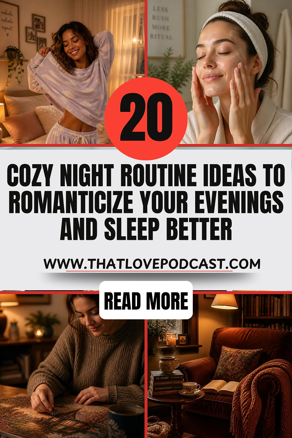 Cozy night routine collage of women in pajamas, face mask, puzzles and reading; text: Cozy Night Routine Ideas to Sleep Better