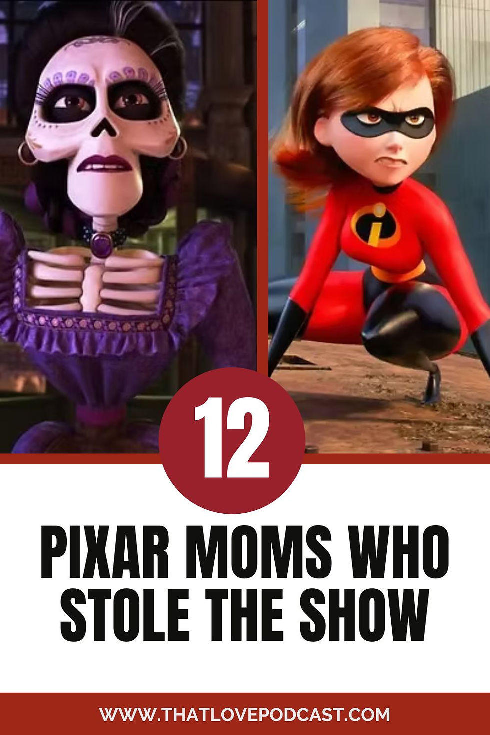12 Pixar Moms Who Stole the Show