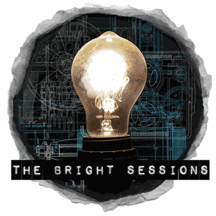 The Bright Sessions - Where Superpowers Meet Psychotherapy in Audio Drama