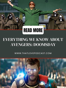 Everything We Know About Avengers: Doomsday