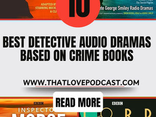 10 Best Detective Audio Dramas Based on Crime Books