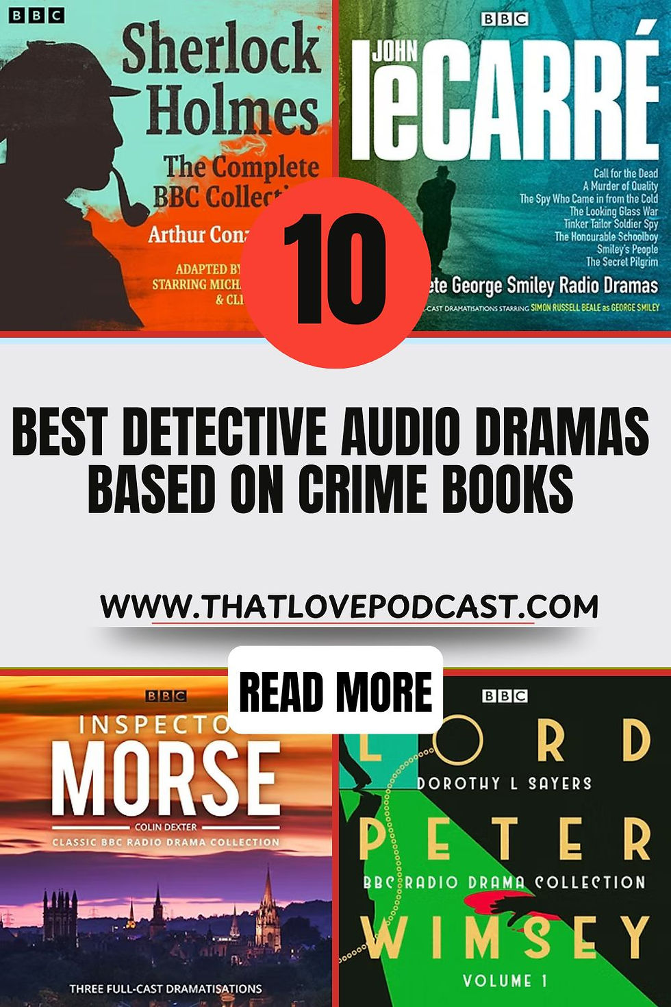 Collage of BBC detective audio drama covers: Sherlock Holmes, Le Carré, Morse and Peter Wimsey, with bold text Best Detective Audio Dramas