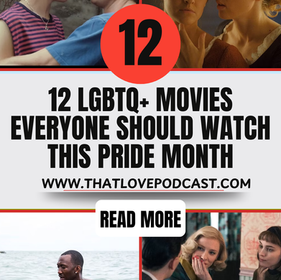 12 LGBTQ+ Movies Everyone Should Watch This Pride Month