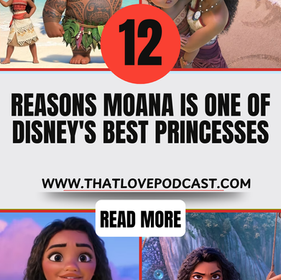 12 Reasons Moana Is One of Disney's Best Princesses