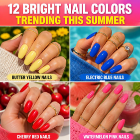 12 Bright Nail Colors Trending This Summer 💅