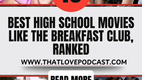 10 Best High School Movies Like The Breakfast Club, Ranked