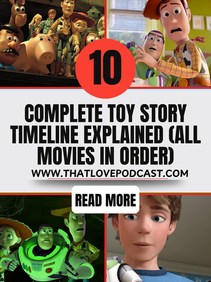 Complete Toy Story Timeline Explained (All Movies in Order)