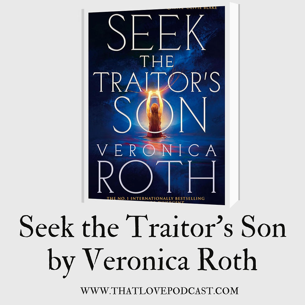 Book cover of Seek the Traitor's Son by Veronica Roth. A figure raises hands in water under a glowing orb, set against a blue background.