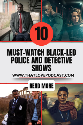 10 Must-Watch Black-Led Police and Detective Shows