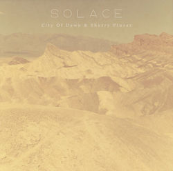 City of Dawn & Sherry Finzer - Solace