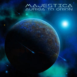 MAJESTICA Auriga to Orion COVER