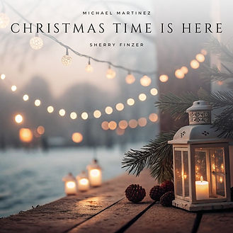 SINGLE ART Michael Martinez & Sherry Finzer - Christmas Time Is Here.jpg