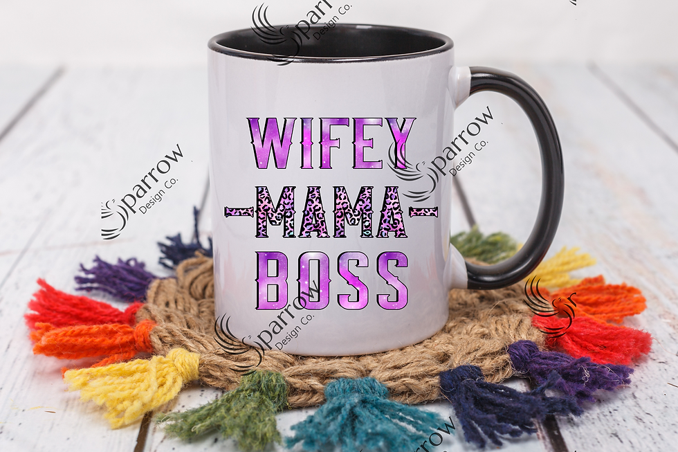 Wifey Mama Boss 2