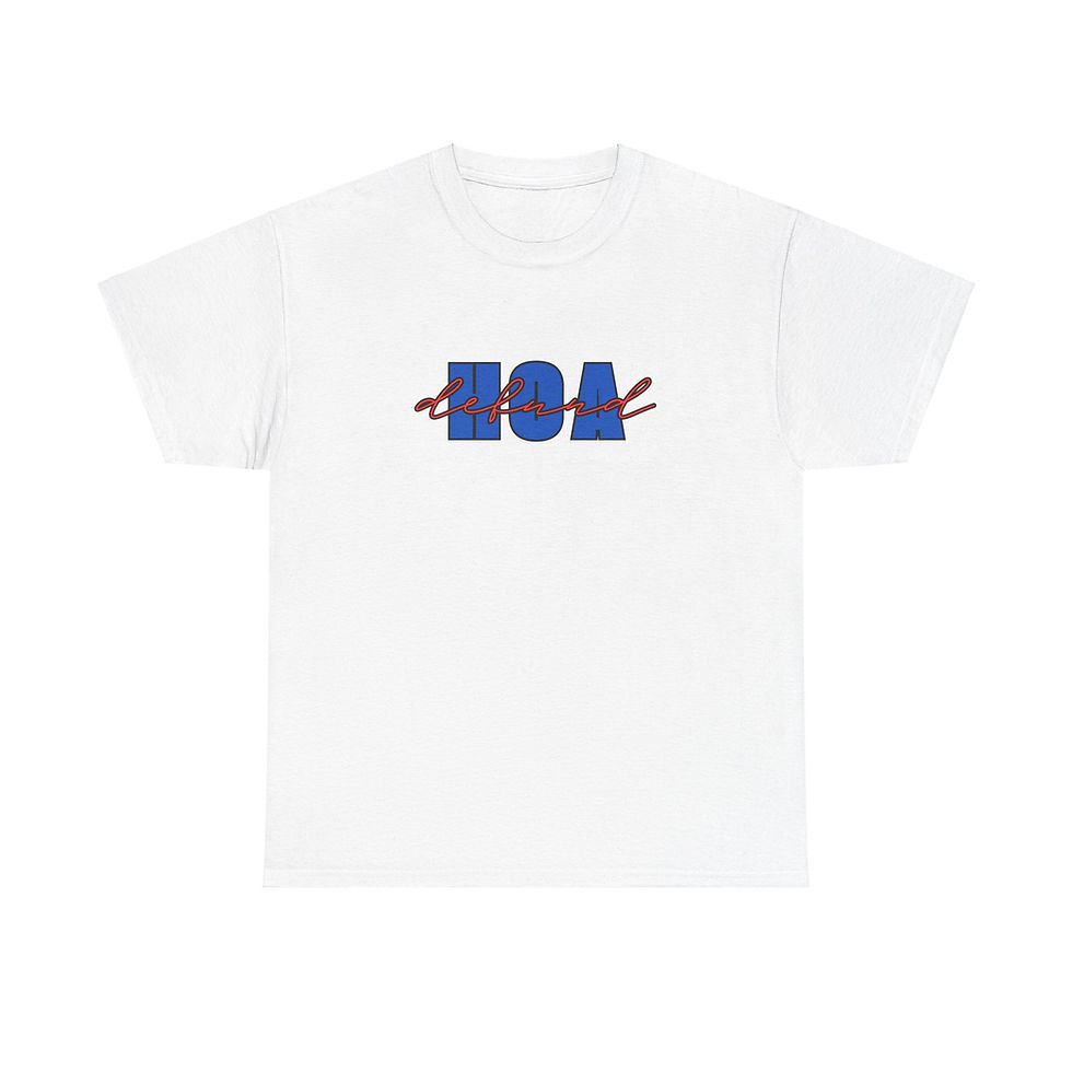 Thumbnail: Defund the HOA Tee (UNISEX)