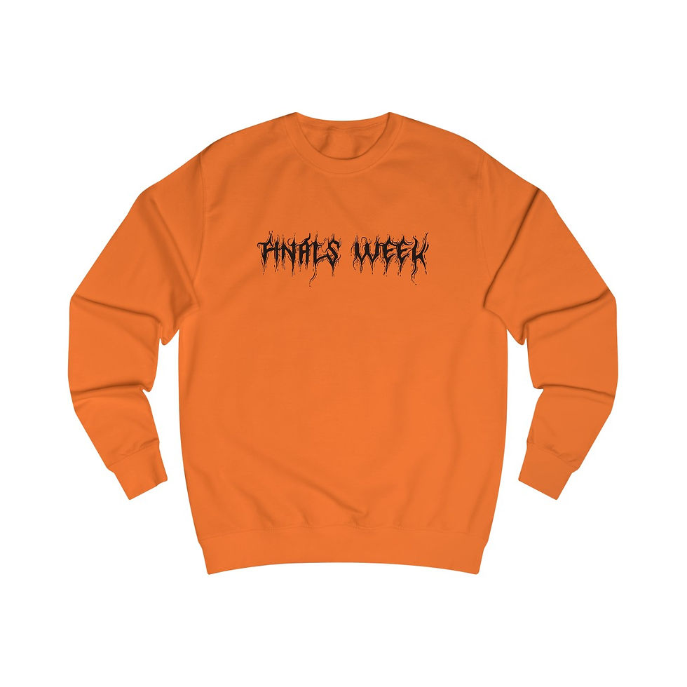 Thumbnail: FINALS: Adult Fears Sweatshirt UNISEX 